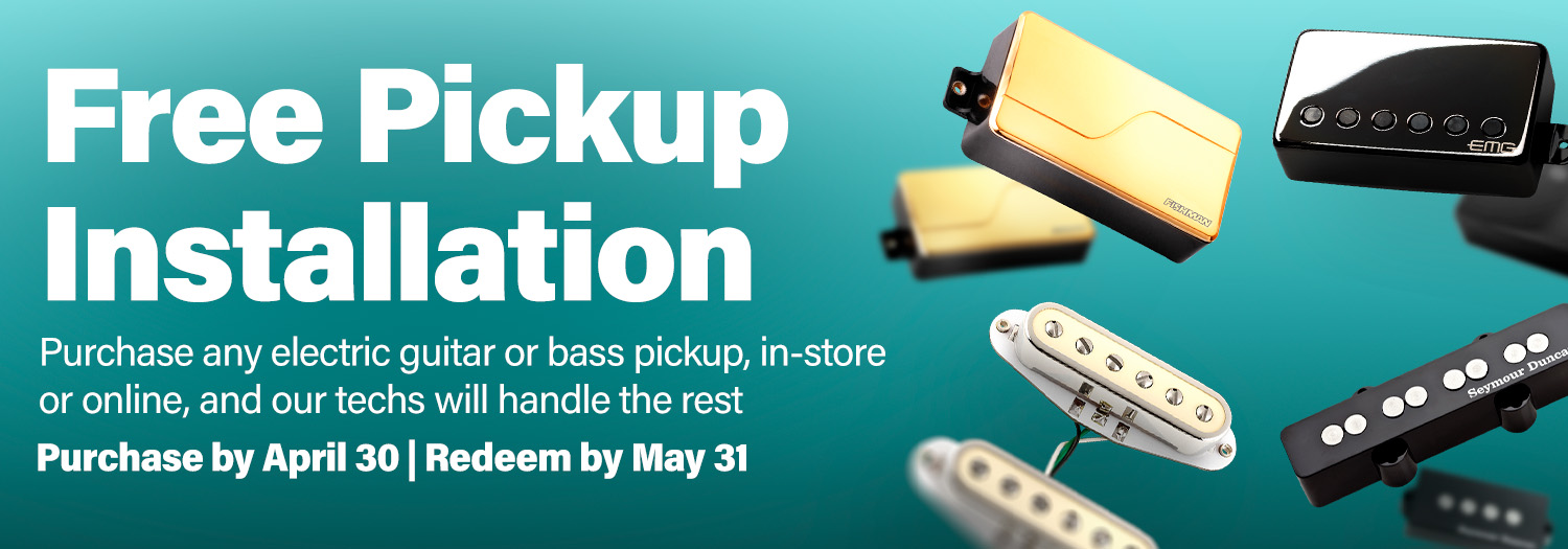 Free Pickup Installation. Purchase any electric guitar or bass pickup in store or online and our techs will handle the rest. Purchase by April 30 redeem by May 31