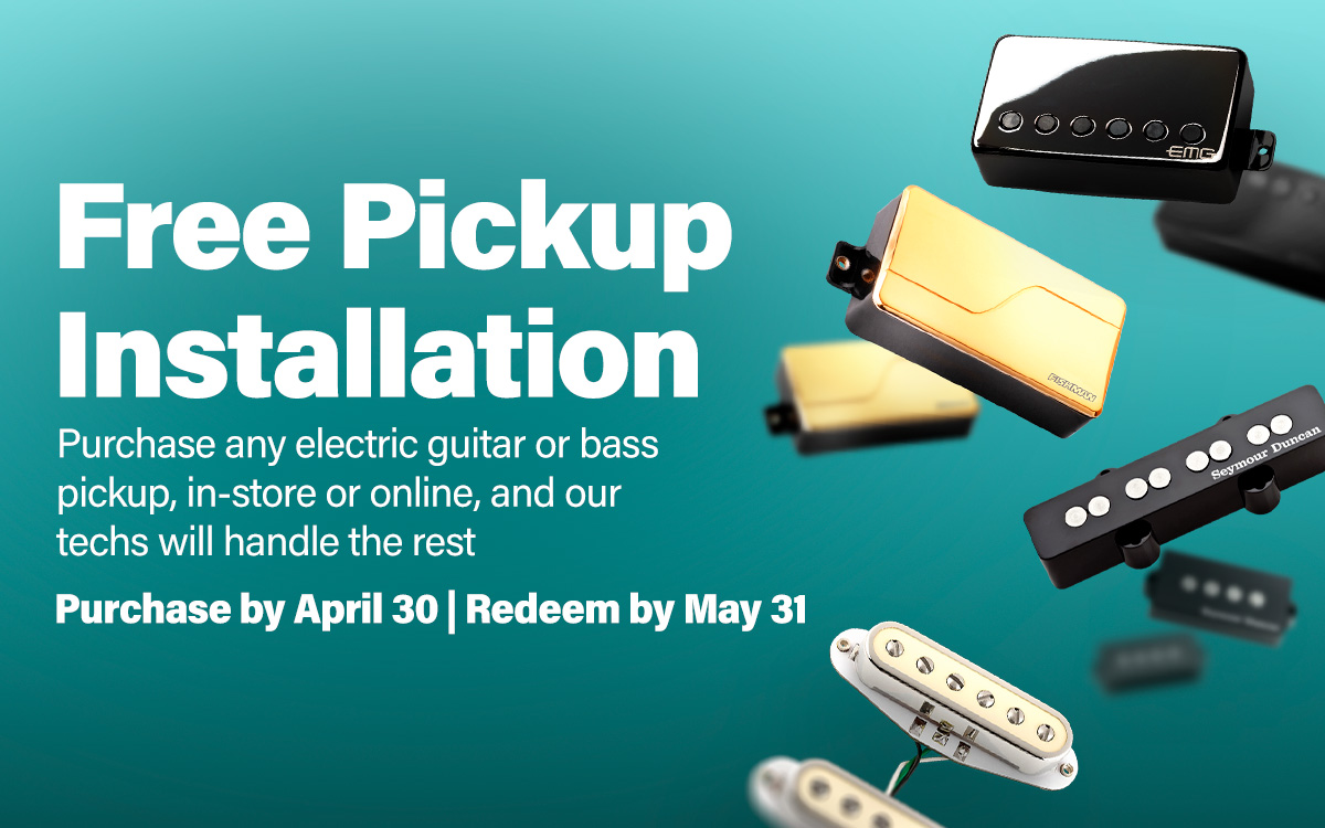 Free Pickup Installation. Purchase any electric guitar or bass pickup in store or online and our techs will handle the rest. Purchase by April 30 redeem by May 31
