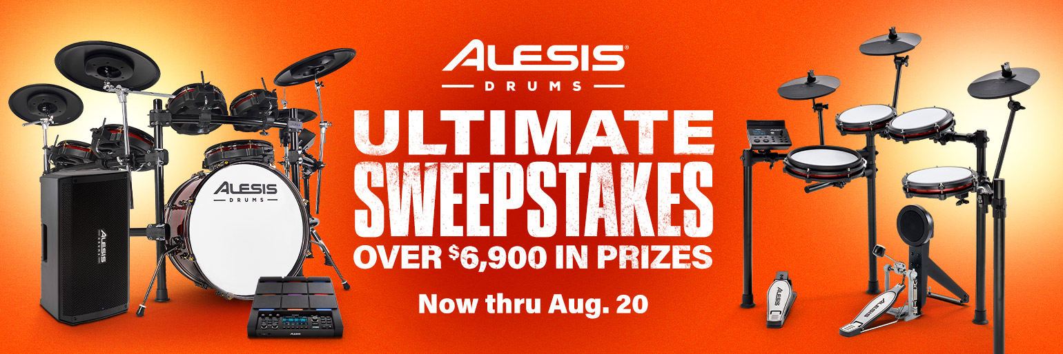 Alesis Drums ultimate sweepstakes. Over 6900 dollars in prizes. Now thru Aug 20